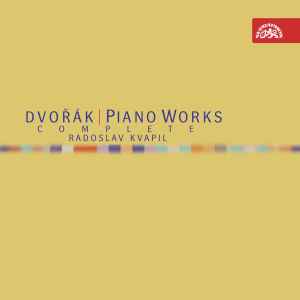Antonín Dvořák - Piano Works Complete album cover