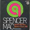 Spencer Mac - Better By You - Better Than Me