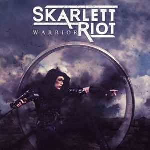 Skarlett Riot – Warrior (2017, File) - Discogs