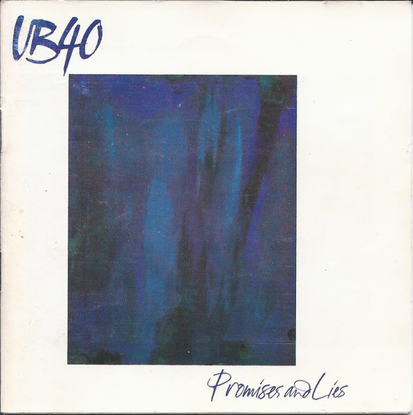 UB40 - Promises And Lies | Releases | Discogs