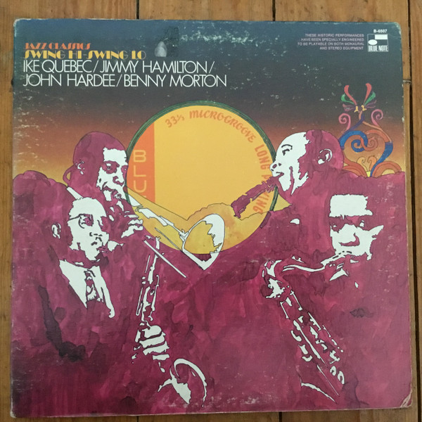 Ike Quebec / Jimmy Hamilton / John Hardee / Benny Morton – Swing 