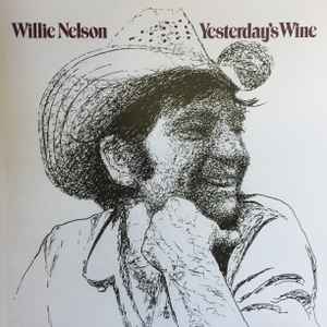 Willie Nelson – Yesterday's Wine (2017, Burgundy, 180g, Vinyl