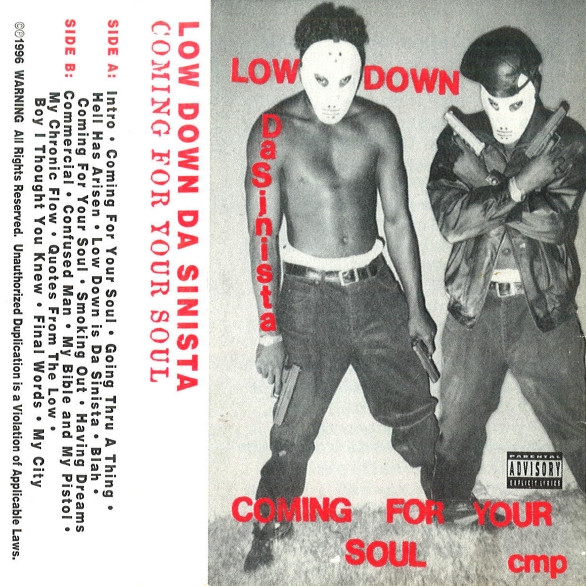 Low Down Da Sinista – Coming For Your Soul (1996, Cassette) - Discogs