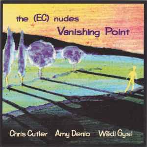 The (EC) Nudes - Vanishing Point