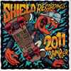 Various - Shield Recordings 2011 Sampler