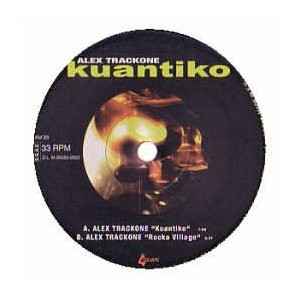 Alex Trackone – Kuantiko (2003, Vinyl) - Discogs