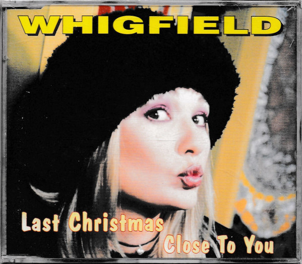 Whigfield – Close To You / Last Christmas (1995, CD) - Discogs