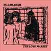 Filmmaker (2) - The Love Market