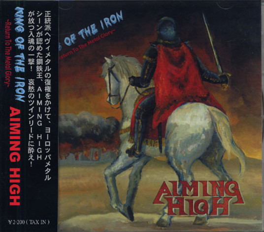 descargar álbum Aiming High Burning In Hell - King Of The Iron World Of Illusion