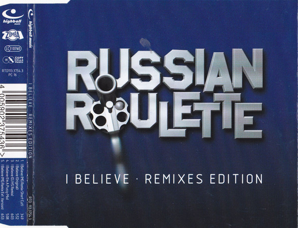 Russian Roulette – I Believe (Remixes) de segunda mano por 4,44 EUR en  Lerma en WALLAPOP