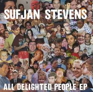 Sufjan Stevens - All Delighted People EP album cover