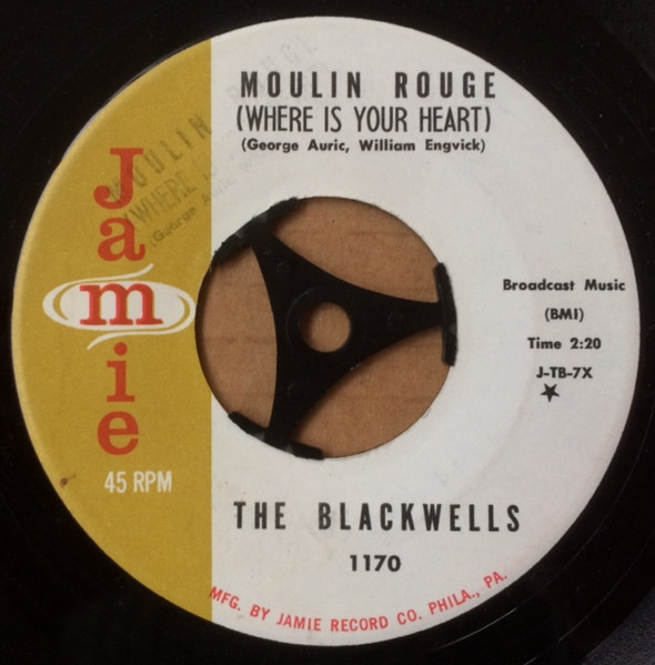 The Blackwells Moulin Rouge Where Is Your Heart You re A