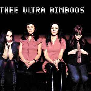 Thee Ultra Bimboos