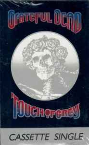 Grateful Dead – Touch Of Grey (1987, Cassette) - Discogs