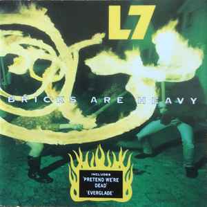 L7 – Bricks Are Heavy (1992, CD) - Discogs