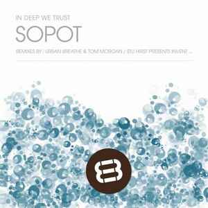 In Deep We Trust - Sopot album cover