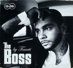 Timati – The Boss (2009, Digipak, CD) - Discogs