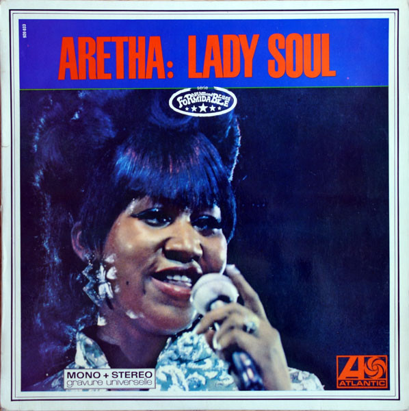 Aretha Franklin – Lady Soul (1968, Vinyl) - Discogs