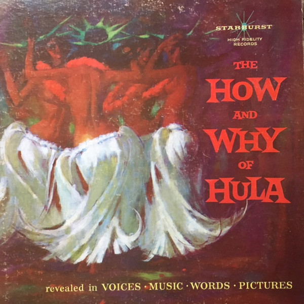 télécharger l'album Trios Of The Lurline And The Trios Of Matsonia - The How And Why Of Hula