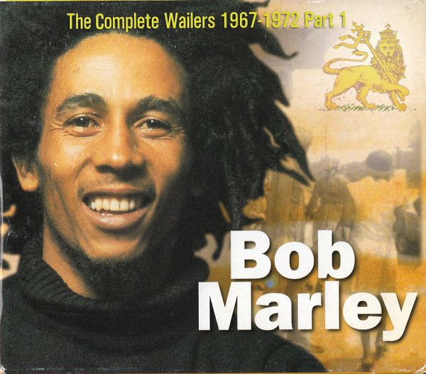 Bob Marley – The Complete Wailers 1967-1972 Part 1 (1997, CD 