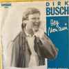 Dirk Busch - Hey Mon Ami