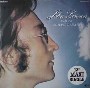 John Lennon Imagine Working Class Hero 1981 Vinyl Discogs