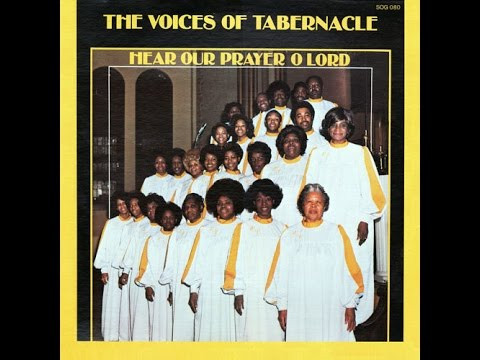 descargar álbum The Voices Of Tabernacle - Hear Our Prayer O Lord