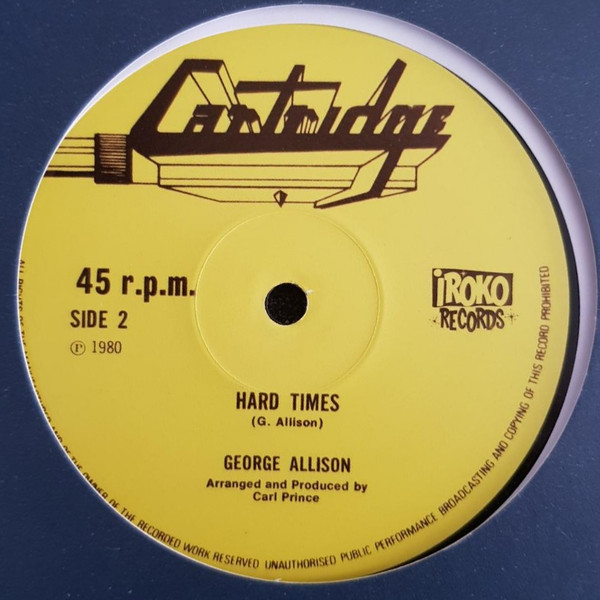 George Allison – Ten To One / Hard Times (1980, Vinyl) - Discogs