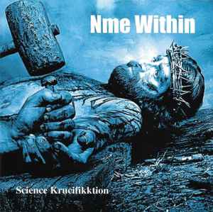 NME Within - Science Krucifikktion album cover