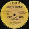 X - Plode !* Feat Anetta Gordon - Uplift My Soul (Desire)