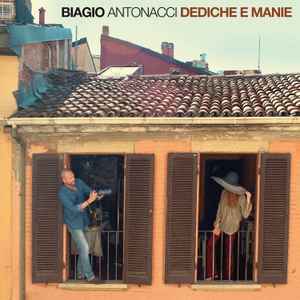 Biagio Antonacci - Dediche E Manie album cover
