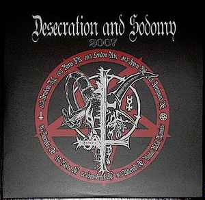Black Witchery - Desecration & Sodomy 2007