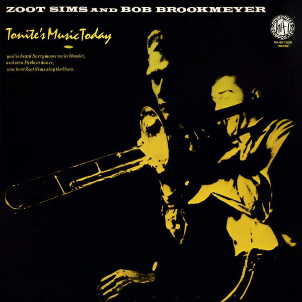 Zoot Sims And Bob Brookmeyer – Tonite's Music Today (Vinyl 