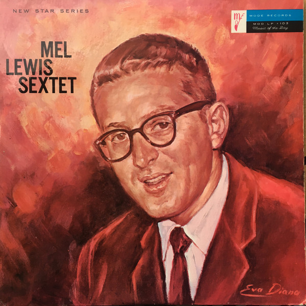 Mel Lewis Sextet – Mel Lewis Sextet (1957, Vinyl) - Discogs
