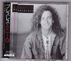 Kenny G – Breathless (1992, CD) - Discogs