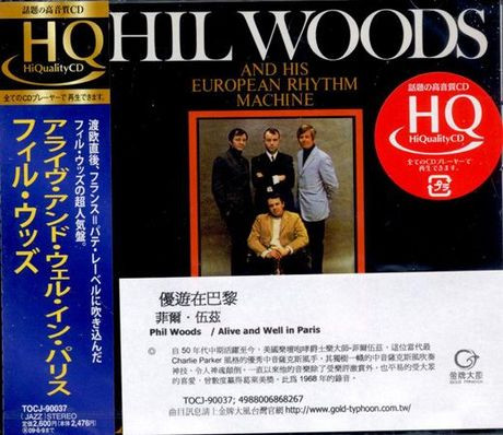 Phil Woods And His European Rhythm Machine - Alive And Well In