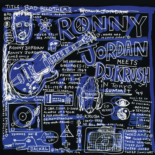Ronny Jordan Meets D.J. Krush – Bad Brothers (1994)