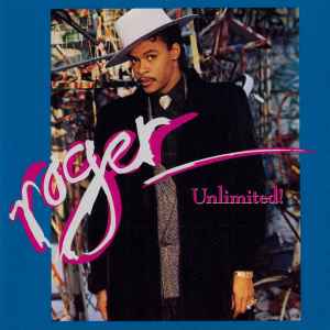 Roger Troutman - Unlimited!