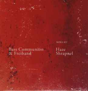 Bass Communion - Haze Shrapnel