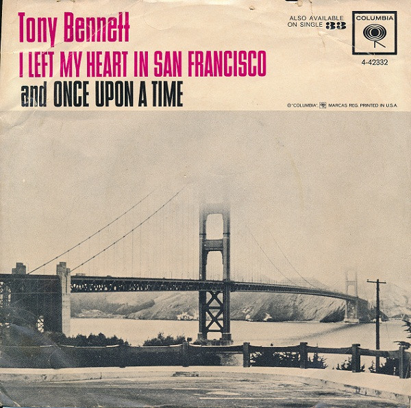 Tony Bennett – I Left My Heart In San Francisco (1962, Bridgeport