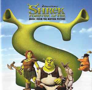 Various - Shrek Forever After - Music From The Motion Picture album cover
