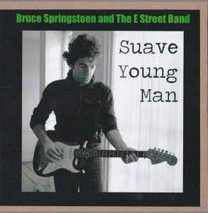 Bruce Springsteen - Suave Young Man album cover