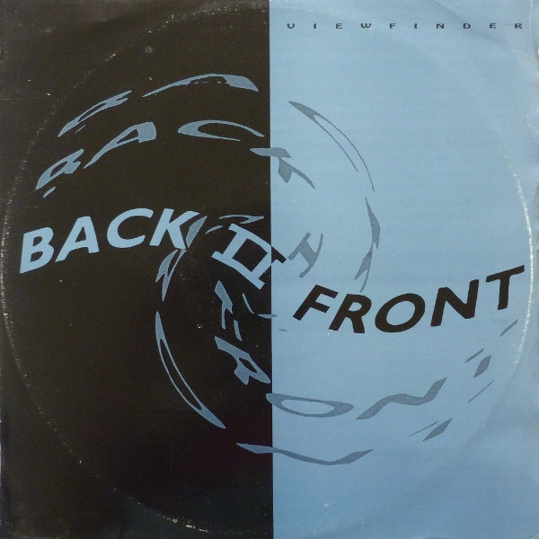 Back II Front – Viewfinder (1993, Vinyl) Discogs