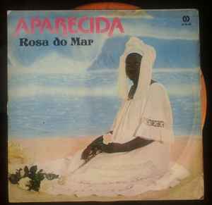 Aparecida - Rosa Do Mar album cover
