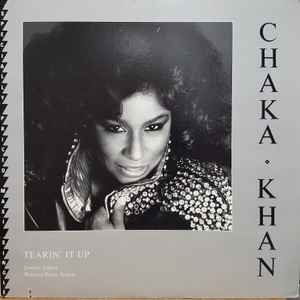 Chaka Khan - Tearin' It Up