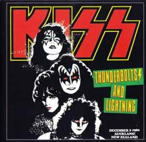 Kiss - Thunderbolts And Lightning