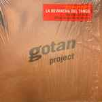 Gotan Project - La Revancha Del Tango | Releases | Discogs