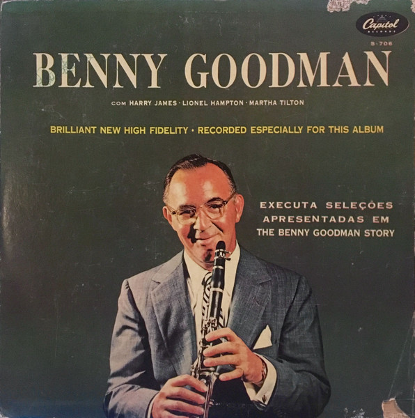 Benny Goodman - Benny Goodman Plays Selections From The Benny 