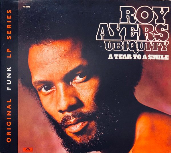 Roy Ayers Ubiquity - A Tear To A Smile | Releases | Discogs