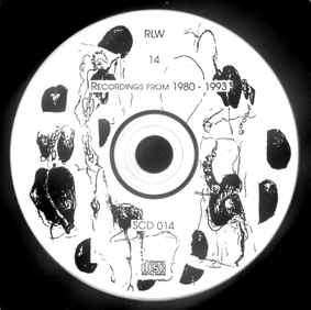 RLW - 14 Recordings From 1980-1993